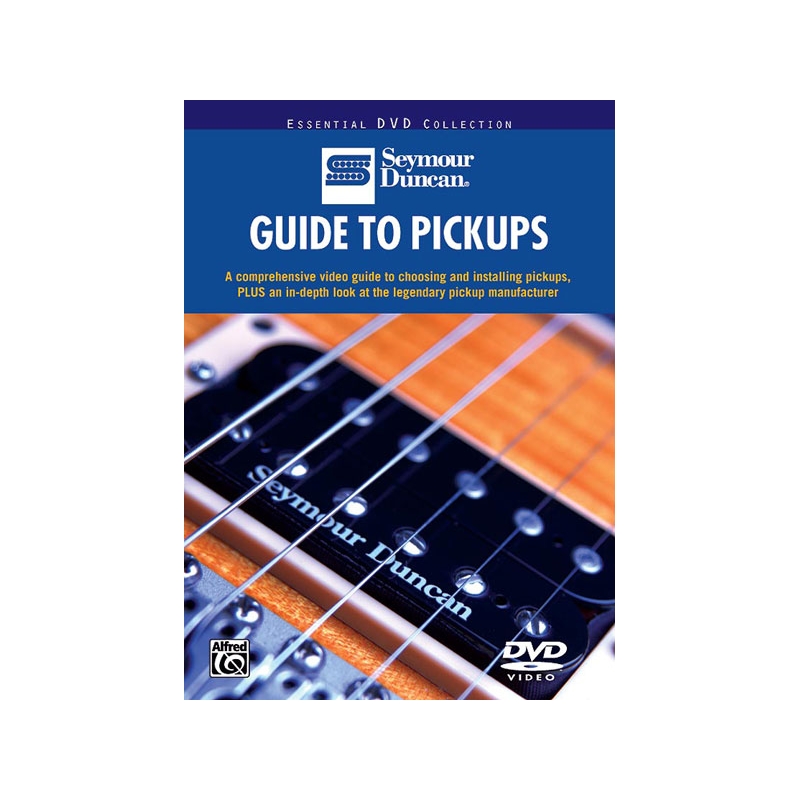 Duncan, Seymour - Guide to Pickups