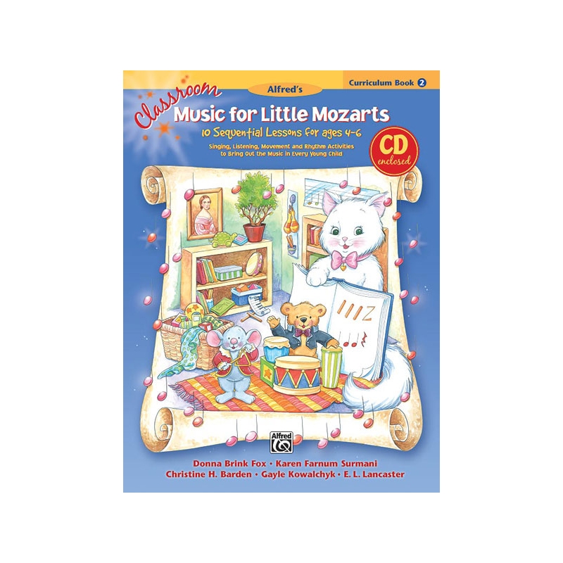 Classroom Music for Little Mozarts: Curriculum