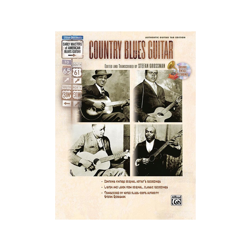 Stefan Grossman's Early Masters of American Blues Guitar: Country Blues Guitar