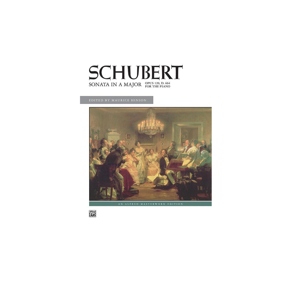 Schubert: Sonata in A Major, Opus 120