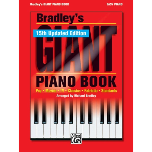 Bradley's New Giant Piano Book (15th Updated Edition!)