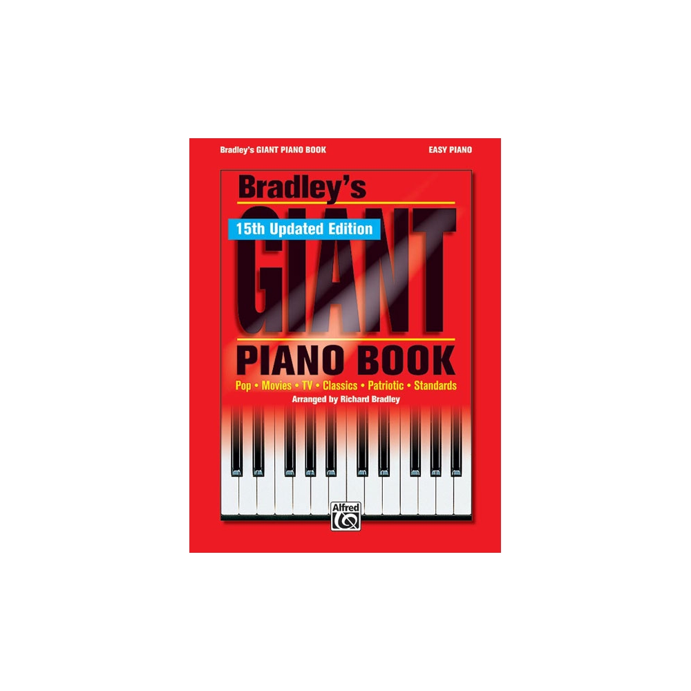 Bradley's New Giant Piano Book (15th Updated Edition!)