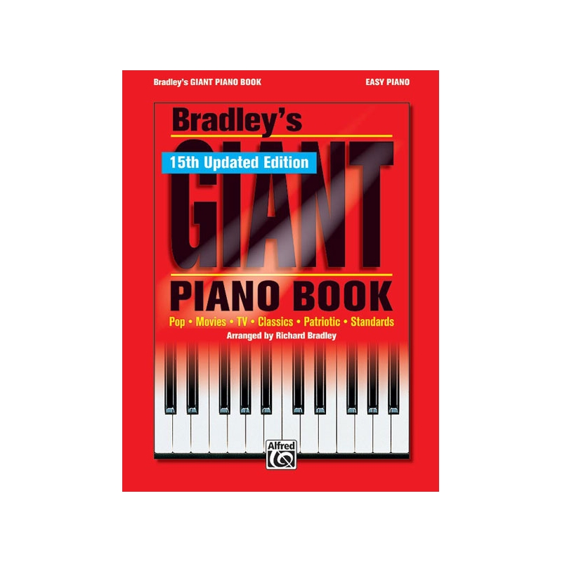 Bradley's New Giant Piano Book (15th Updated Edition!)