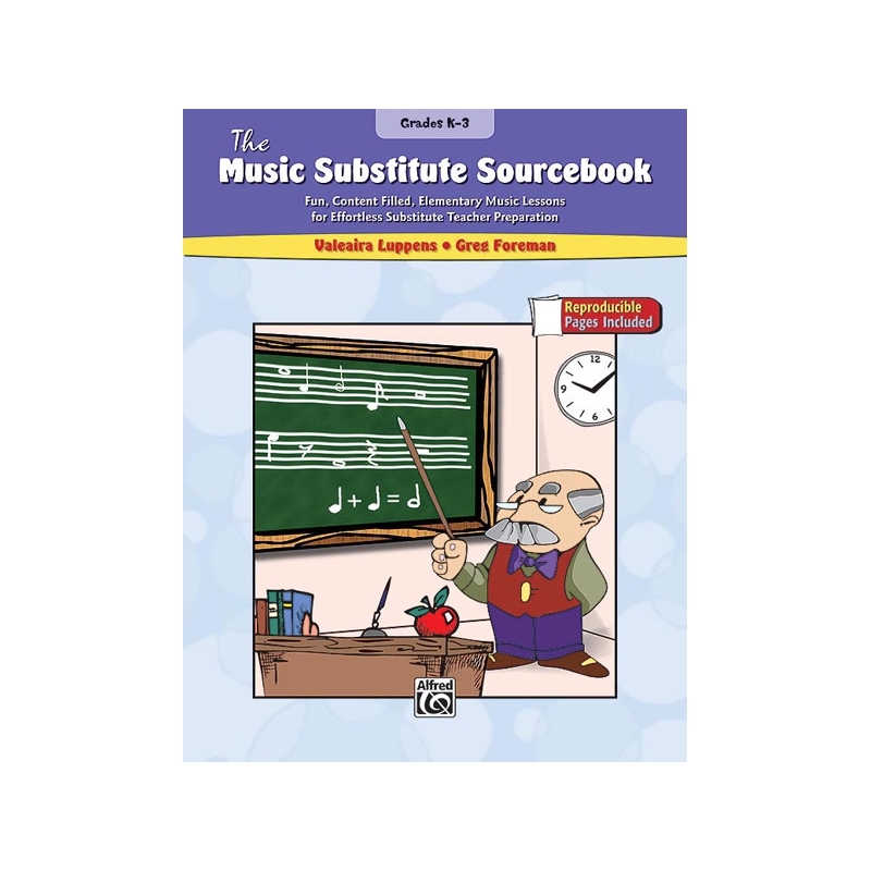 Luppens & Foreman - The Music Substitute Sourcebook, Grades K-3