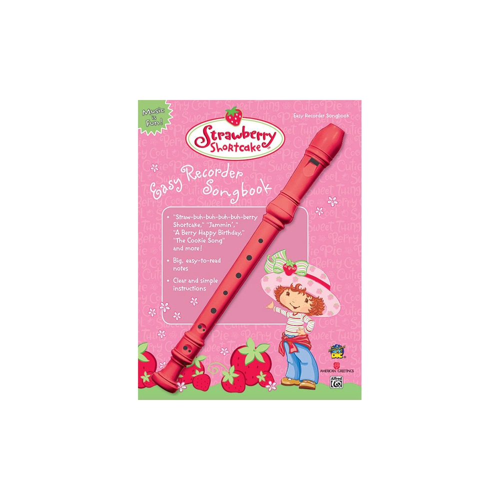 Strawberry Shortcake Easy Recorder Songbook