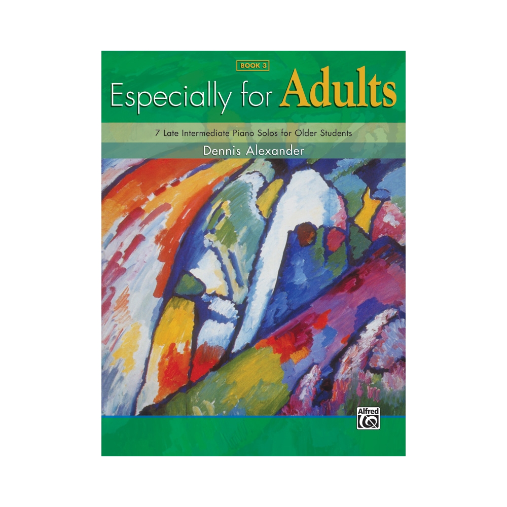 Alexander, Dennis - Especially for Adults Book 3
