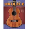 3-Chord Songs for Ukulele