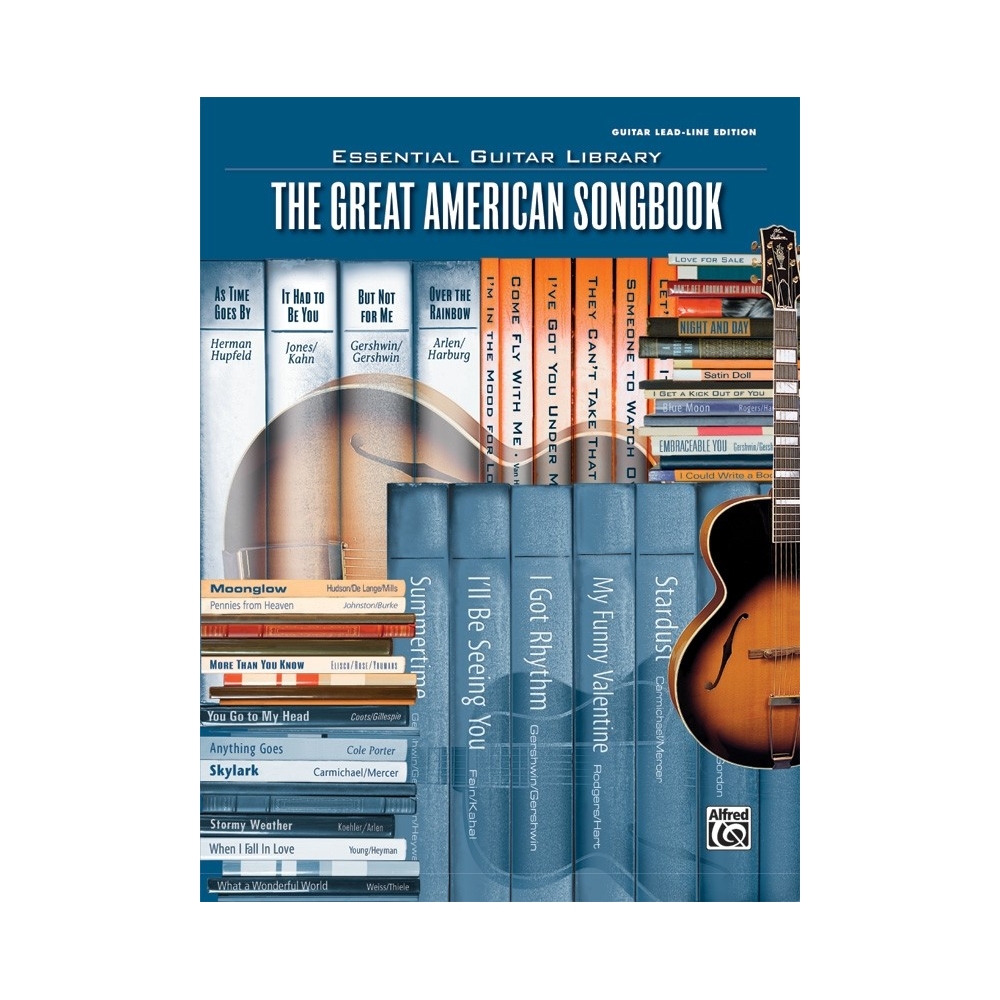 The Essential Guitar Library Series: The Great American Songbook for Guitar