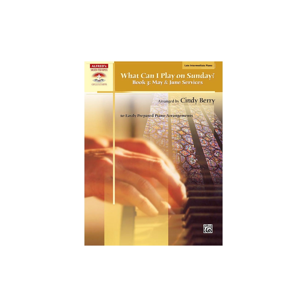 What Can I Play on Sunday-3: May & June Services