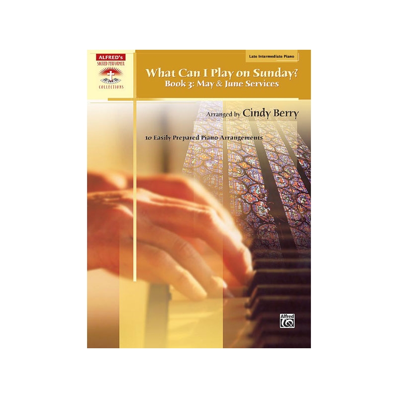 What Can I Play on Sunday-3: May & June Services