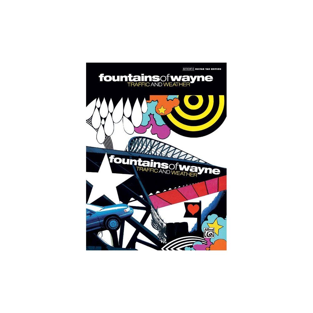 Fountains of Wayne: Traffic and Weather