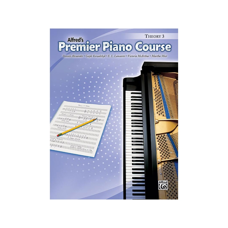 Kowalchyk & Alexander - Alfred's Premier piano course theory 3