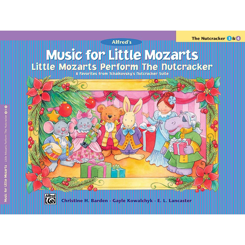 Music for Little Mozarts: Little Mozarts Perform The Nutcracker