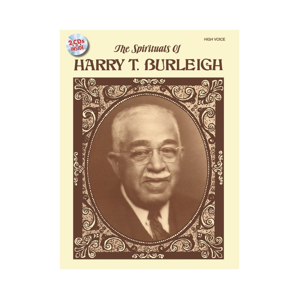 The Spirituals of Harry T. Burleigh