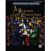 A Stained Glass Christmas with Heavenly Carols
