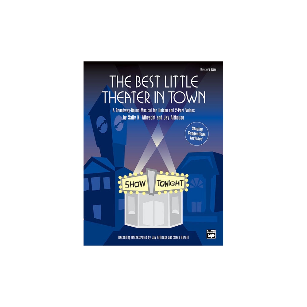 Albrecht, Sally K. - The Best Little Theater in Town