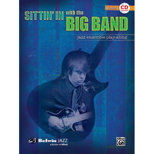 Sittin' In with the Big Band, Volume I