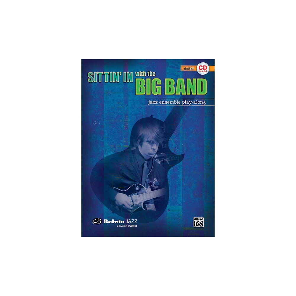 Sittin' In with the Big Band, Vol. 1