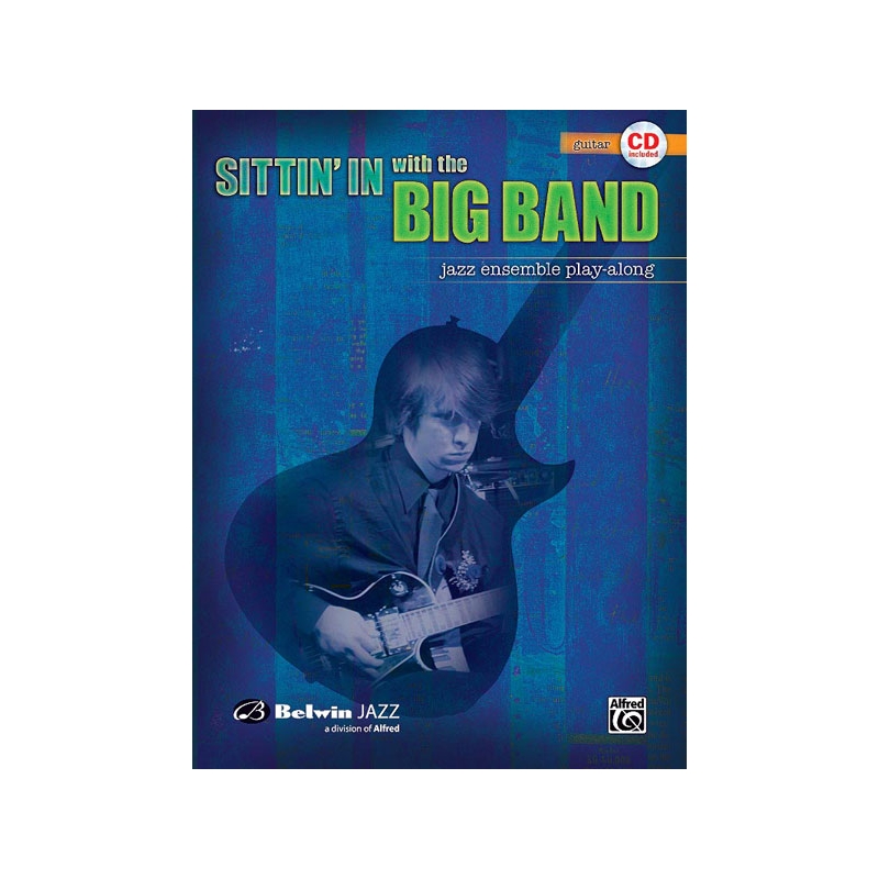 Sittin' In with the Big Band, Vol. 1