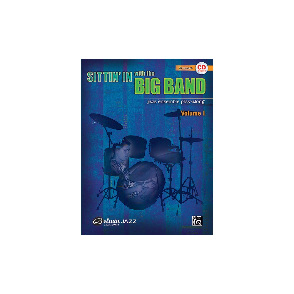 Sittin' In with the Big Band, Vol. 1