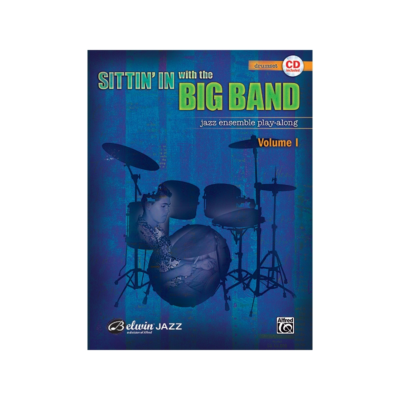 Sittin' In with the Big Band, Vol. 1