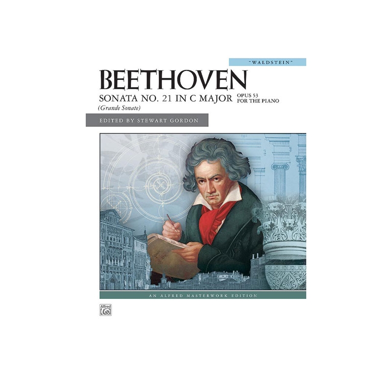 Beethoven, Ludwig - Sonata No. 21 in C Major, Op. 53
