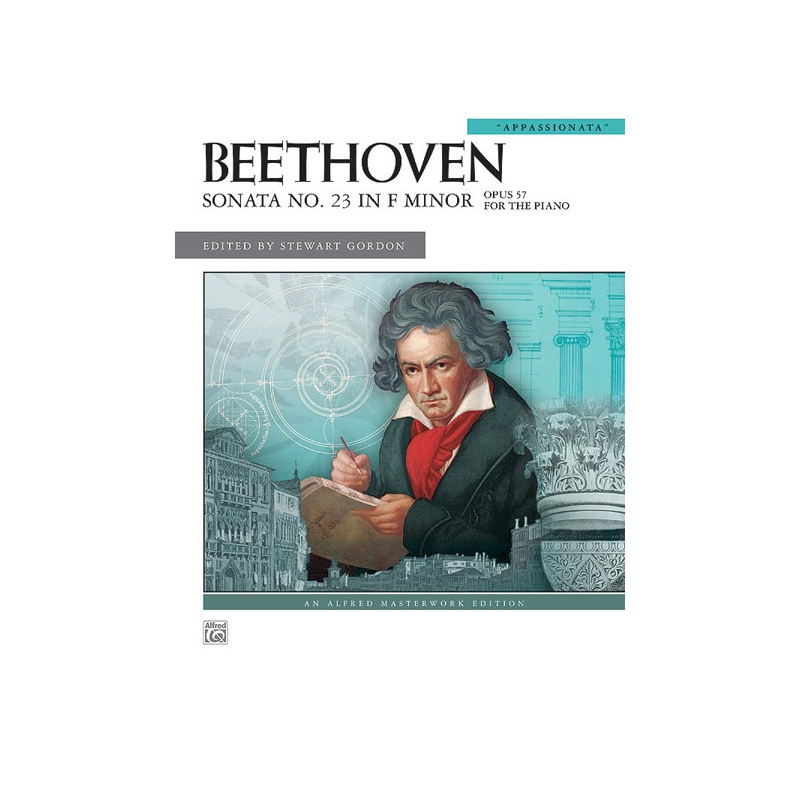 Beethoven: Sonata No. 23 in F Minor, Opus 57