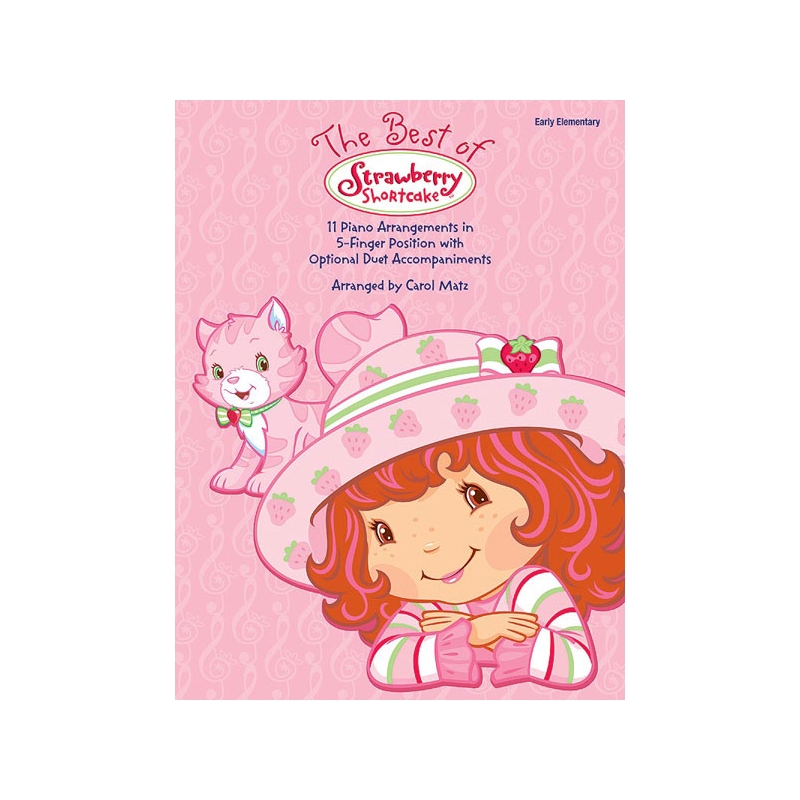 The Best of Strawberry Shortcake