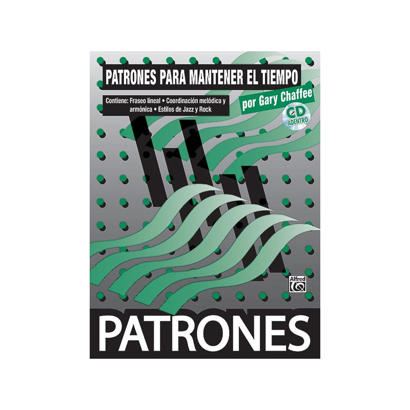 Patterns in Spanish: Patrones para Mantener el Tiempo (Time Functioning Patterns)
