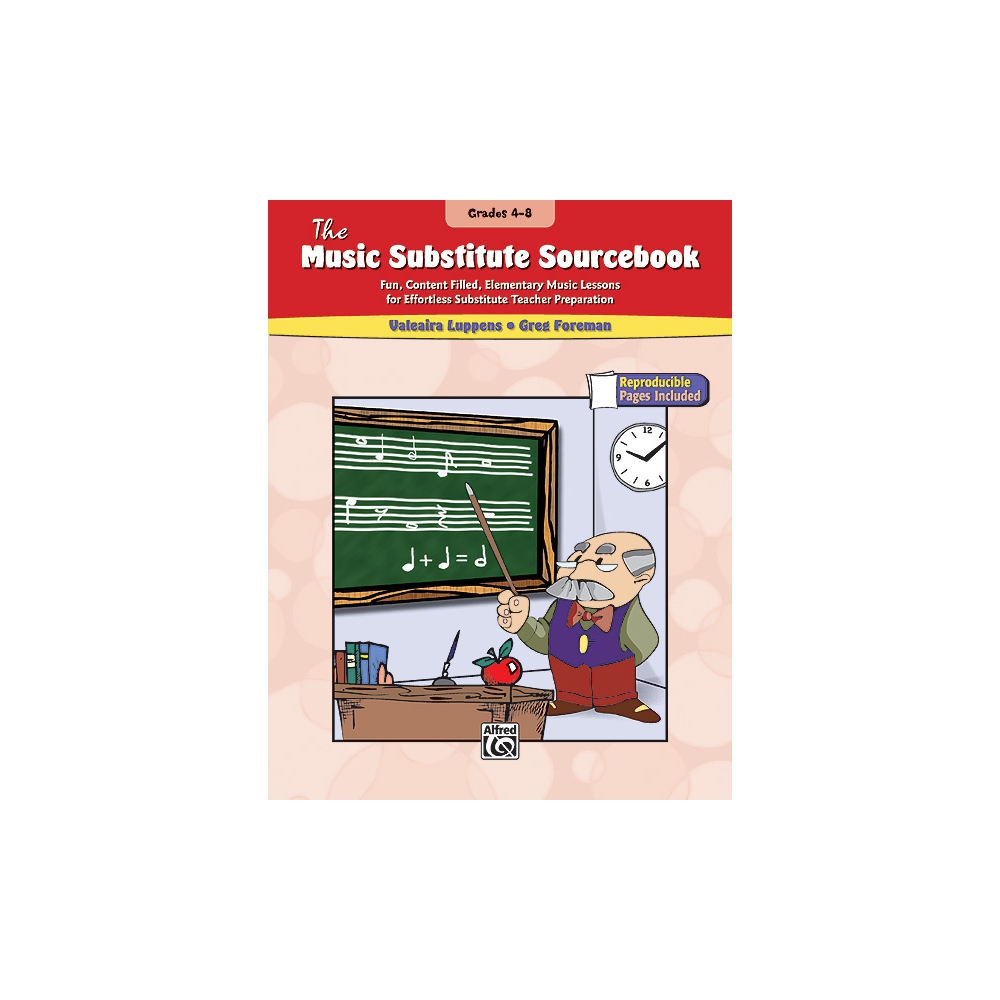 Luppens & Foreman - The Music Substitute Sourcebook, Grades 4-8
