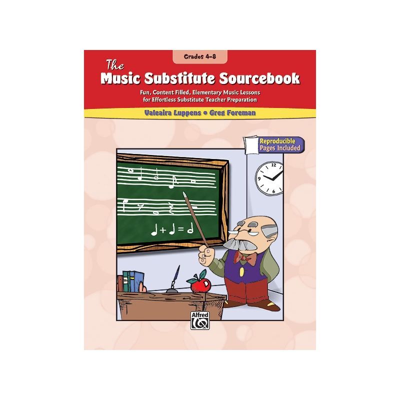 Luppens & Foreman - The Music Substitute Sourcebook, Grades 4-8
