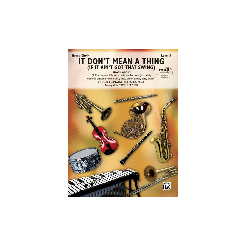 Ellington & Mills - It Don't Mean a Thing (If It Ain't Got That Swing)