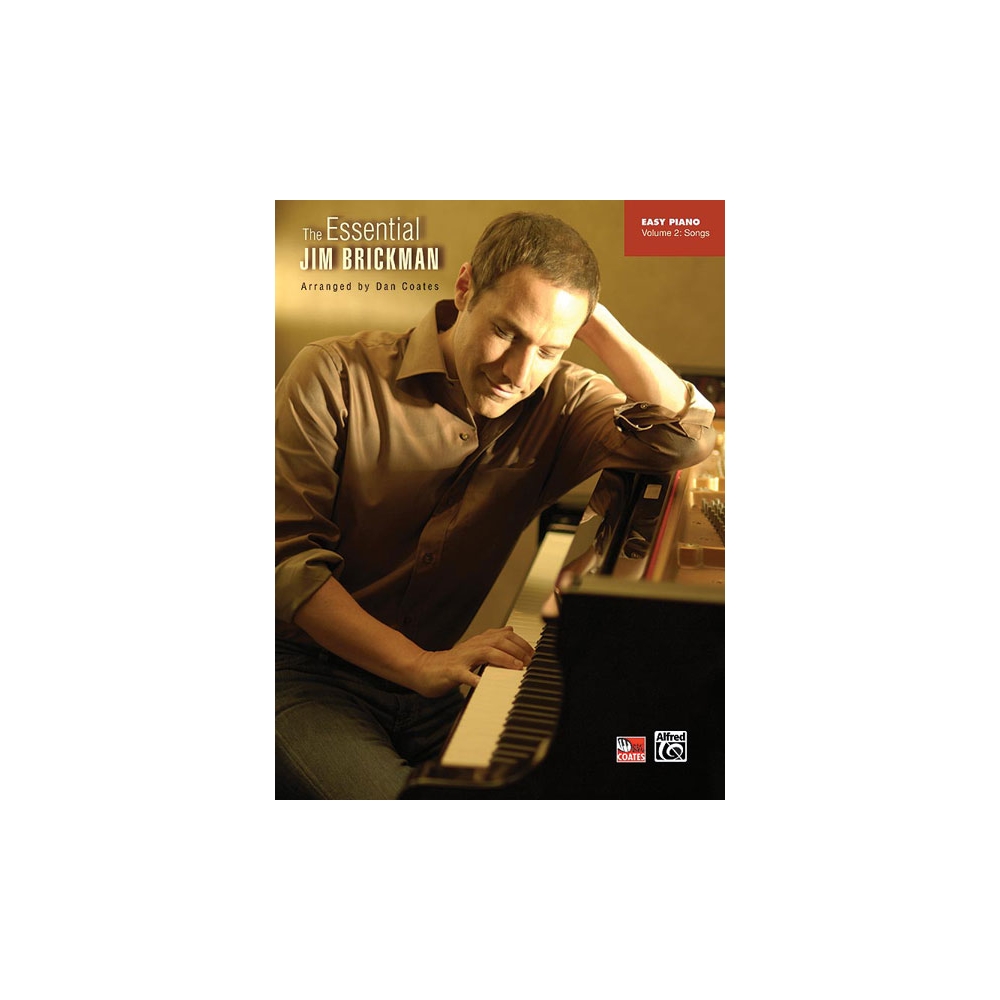 The Essential Jim Brickman, Volume 2: Songs