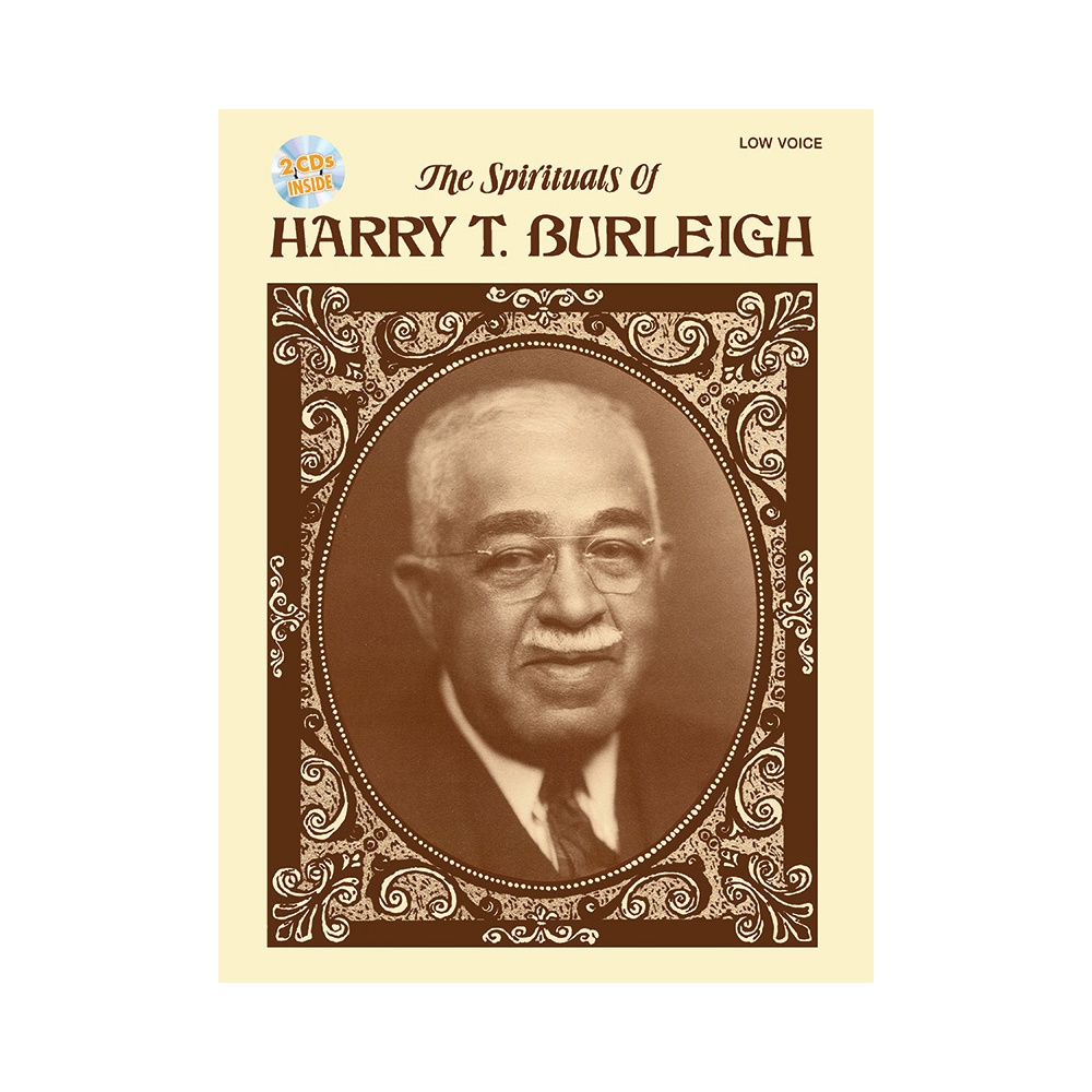 The Spirituals of Harry T. Burleigh
