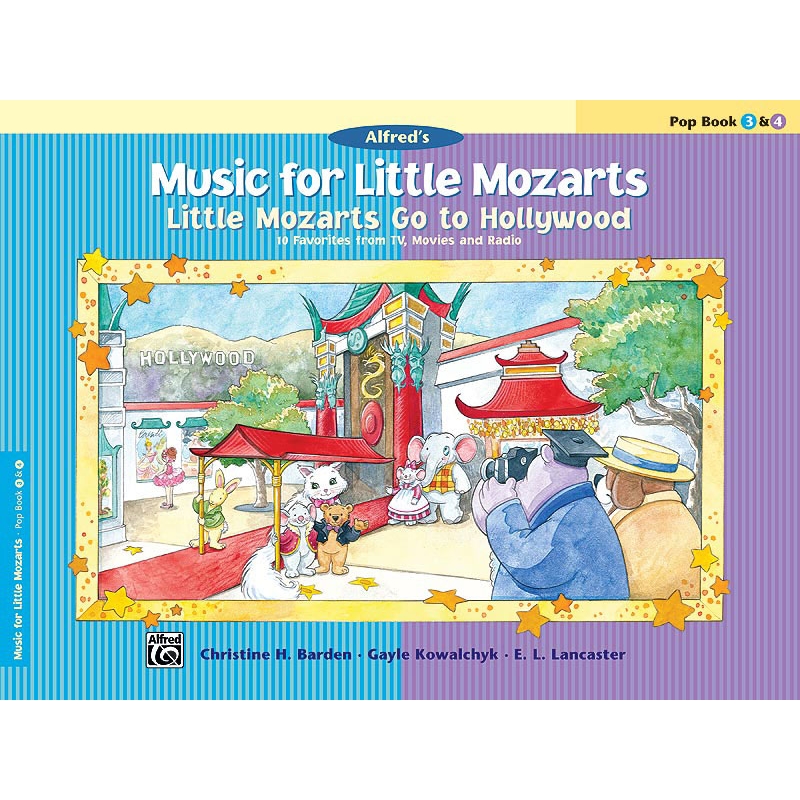 Little Mozarts Go to Hollywood, Pop Bk 3 & 4