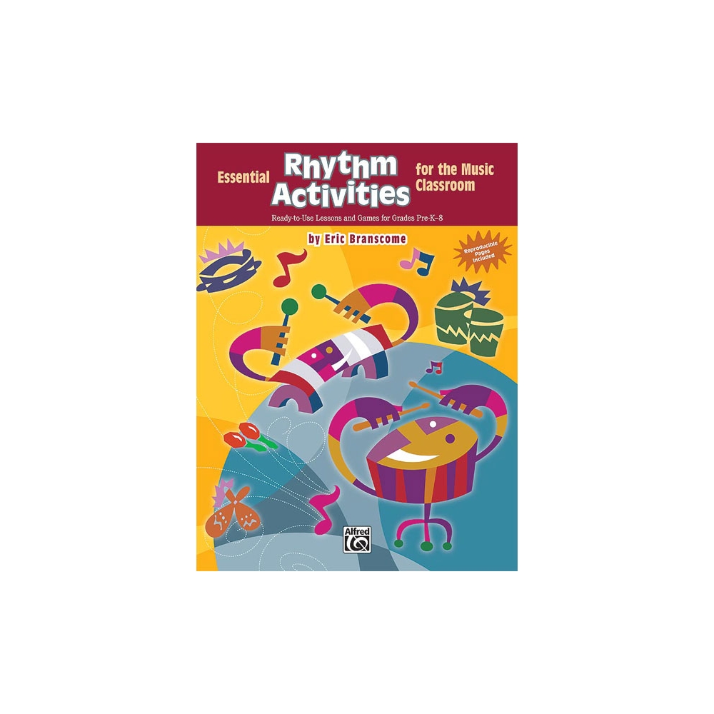 Branscome, Eric - Essential Rhythm Activities for Music Classroom