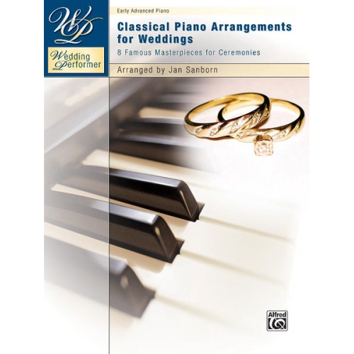 Wedding Performer: Classical Piano Arrangements for Weddings