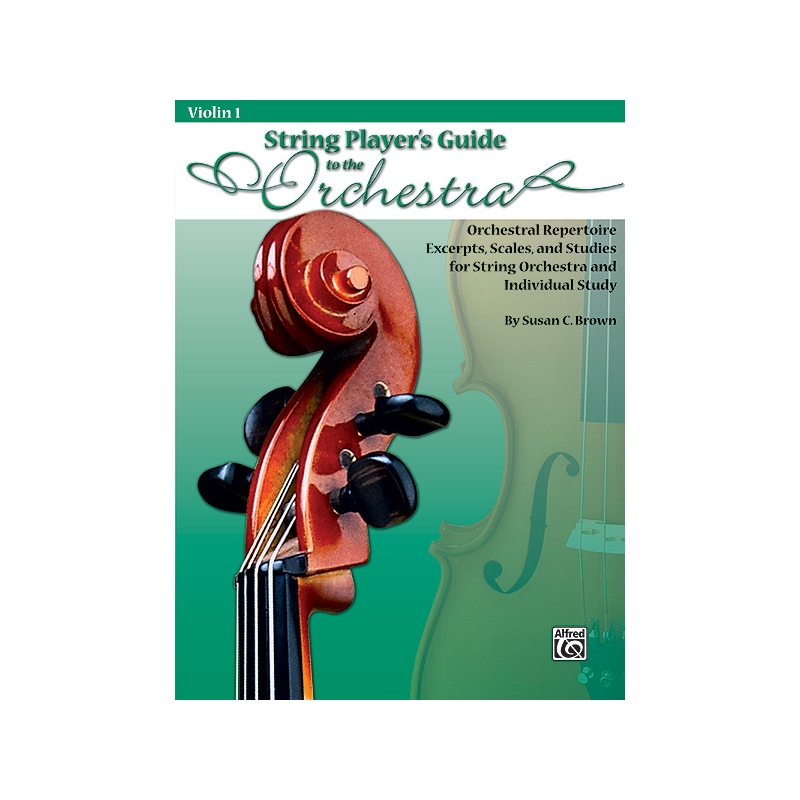 Brown, C. - String Players' Guide to the Orchestra