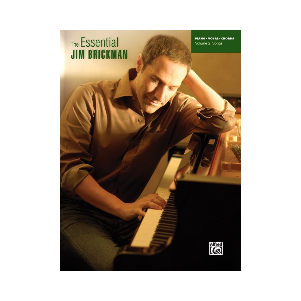 The Essential Jim Brickman, Volume 2: Songs