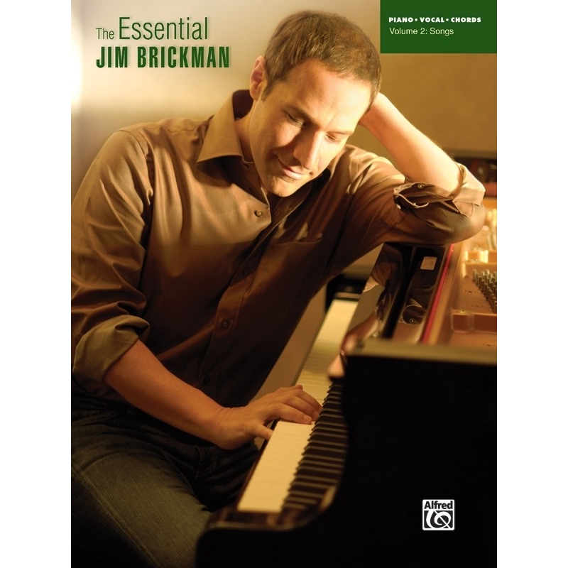 The Essential Jim Brickman, Volume 2: Songs