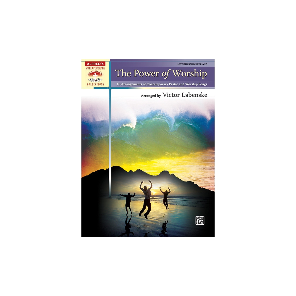 The Power of Worship
