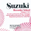 Suzuki Recorder School Sop & Alto Rec CD, Vol 5 &6