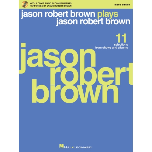 Jason Robert Brown Plays Jason Robert Brown (Mens Edition)