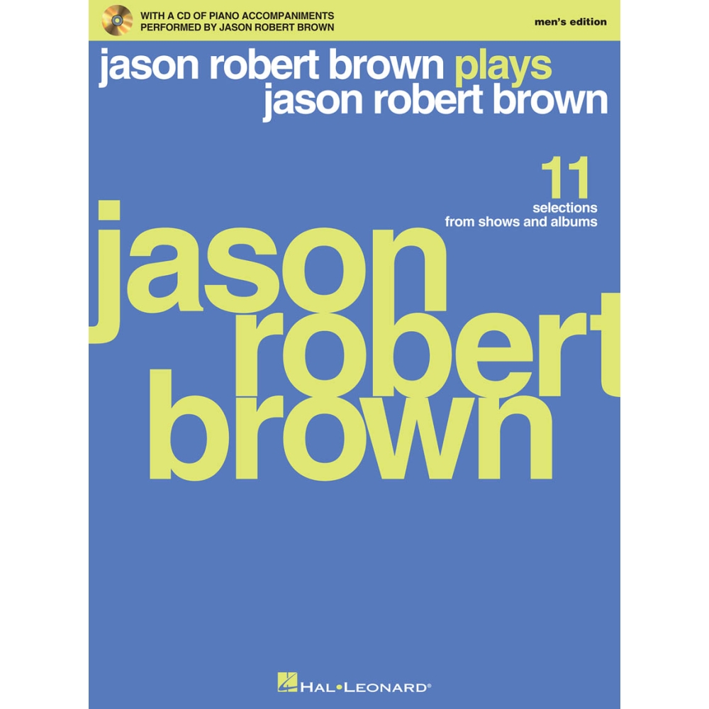 Jason Robert Brown Plays Jason Robert Brown (Mens Edition)