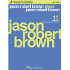Jason Robert Brown Plays Jason Robert Brown (Mens Edition)