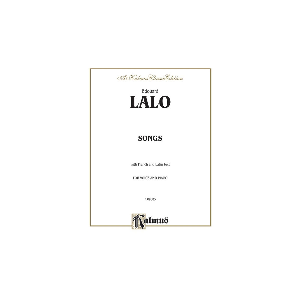Lalo, Edouard - Songs for Voice and Piano