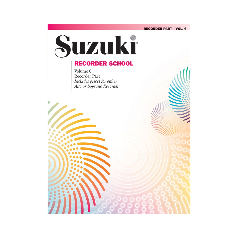 Suzuki Recorder School Recorder Part, Vol. 6
