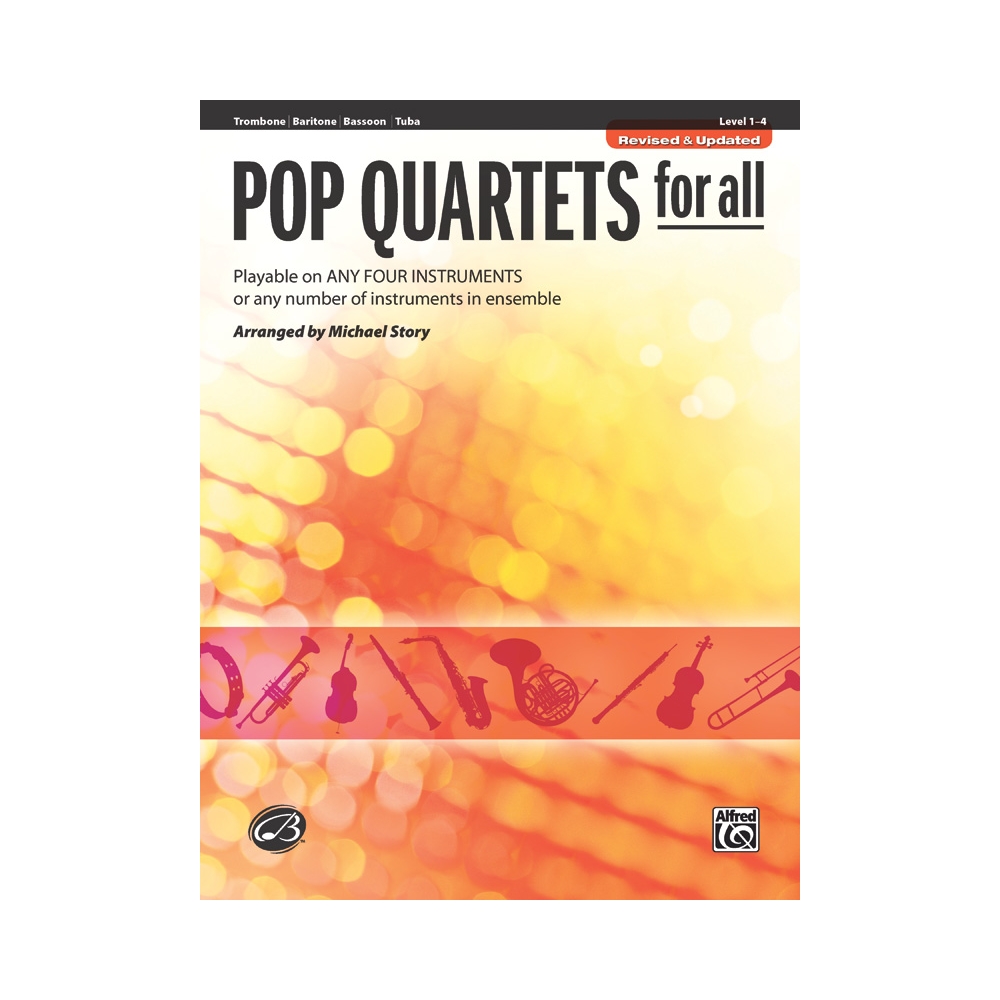 Pop Quartets for All (Revised and Updated)