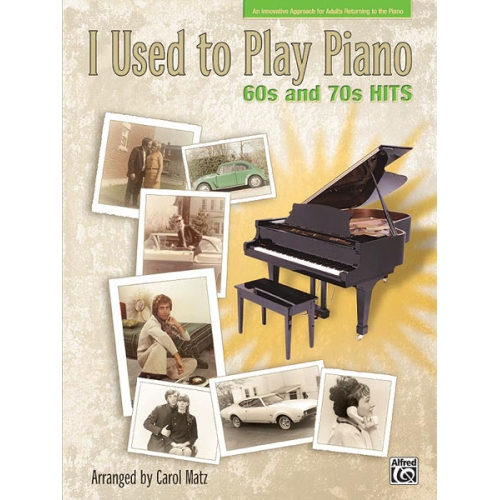 I Used to Play Piano: 60s...
