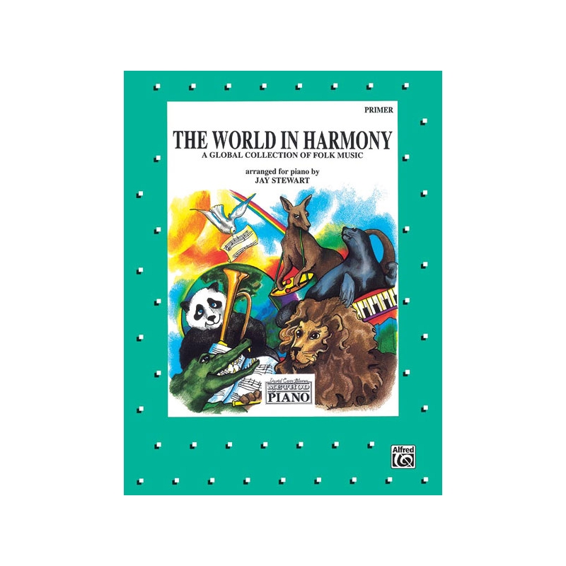 The World in Harmony, Primer